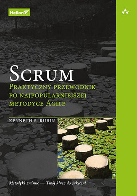 okładka Scrum. Praktyczny przewodnik po najpopularniejszej metodyce Agile ebook | epub, mobi, pdf | Kenneth Rubin