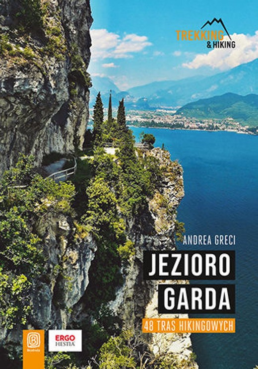 okładka Jezioro Garda. 48 tras hikingowych ebook | epub, mobi, pdf | Andrea Greci