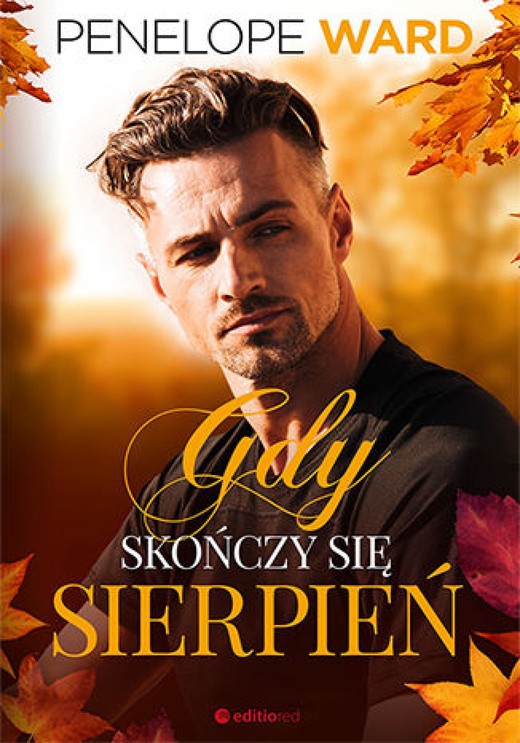 okładka Gdy skończy się sierpień ebook | epub, mobi, pdf | Penelope Ward