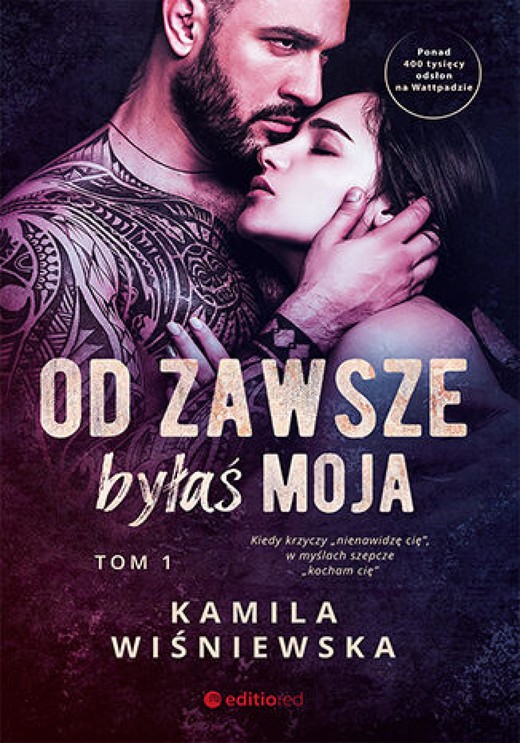 okładka Od zawsze byłaś moja. Tom 1 ebook | epub, mobi, pdf | Kamila Wiśniewska