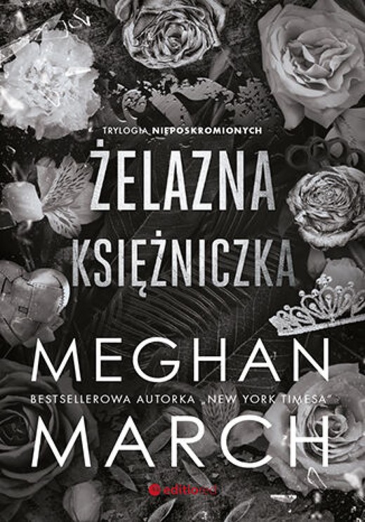 okładka Żelazna księżniczka. Trylogia Nieposkromionych #2 ebook | epub, mobi, pdf | Meghan March