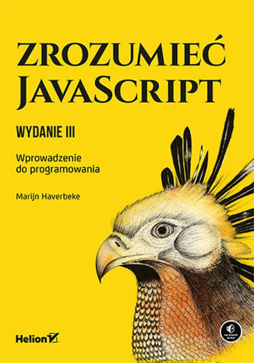 okładka Zrozumieć JavaScript. Wprowadzenie do programowania. Wydanie III ebook | epub, mobi, pdf | Marijn Haverbeke