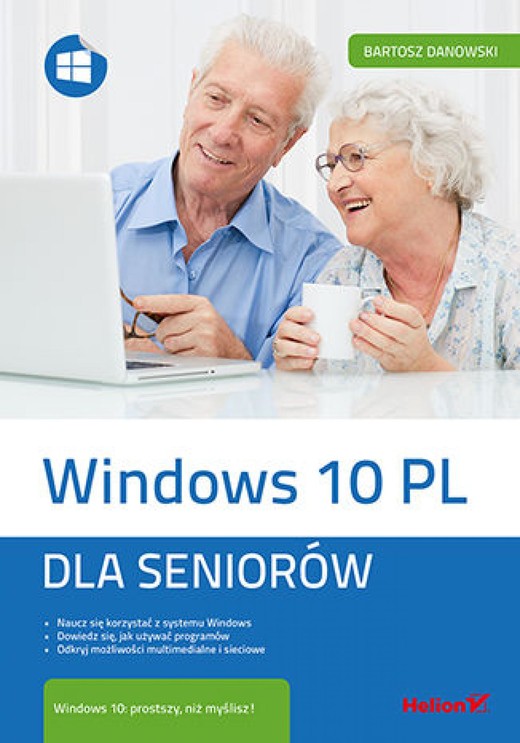 okładka Windows 10 PL. Dla seniorów ebook | epub, mobi, pdf | Bartosz Danowski