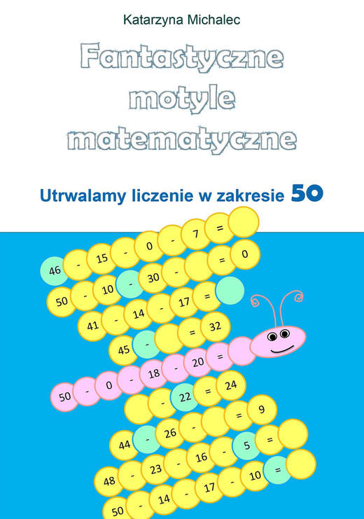 okładka Fantastyczne motyle matematyczne ebook | pdf | Katarzyna Michalec
