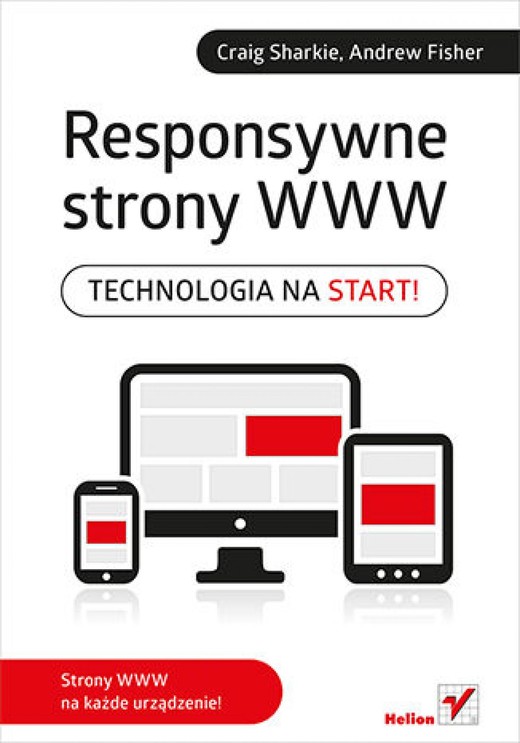 okładka Responsywne strony WWW. Technologia na start! ebook | epub, mobi, pdf | Craig Sharkie, Andrew Fisher