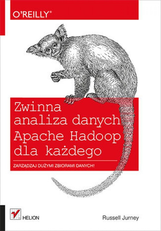 okładka Zwinna analiza danych. Apache Hadoop dla każdego ebook | epub, mobi, pdf | Russell Jurney