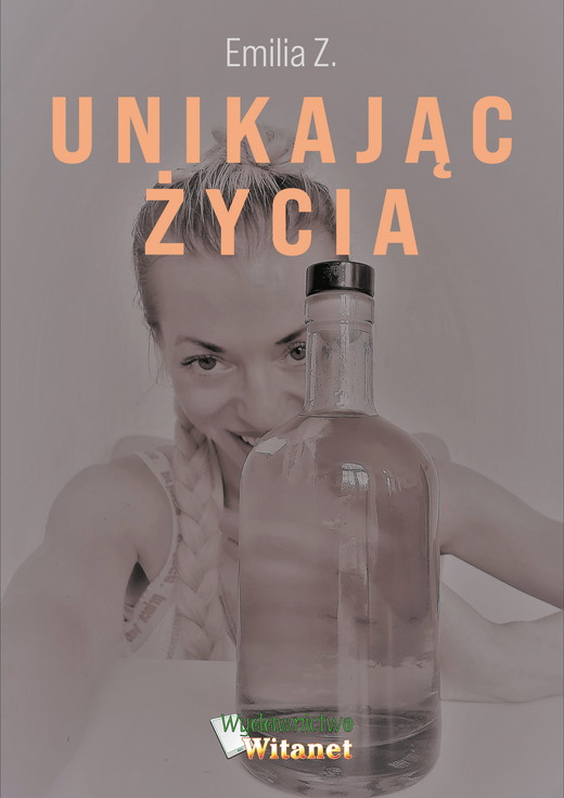 okładka Unikając życia ebook | epub, mobi | Emilia Z.