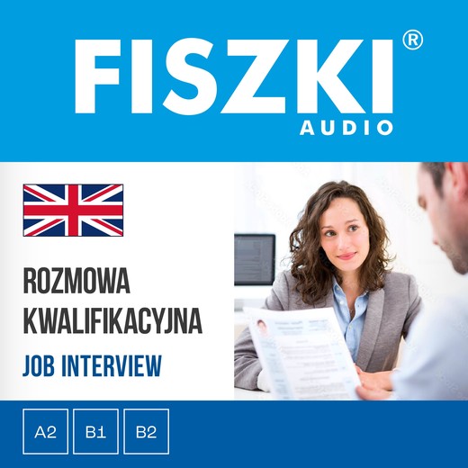 okładka FISZKI audio – angielski biznes – Rozmowa kwalifikacyjna audiobook | MP3 | Agnieszka Żebracka-Walasek