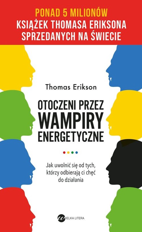 okładka Otoczeni przez wampiry energetyczne książka | Thomas Erikson