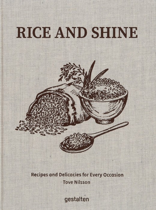 okładka Rice and Shine. Recipes and Delicacies for Every Occasion wer. angielska książka