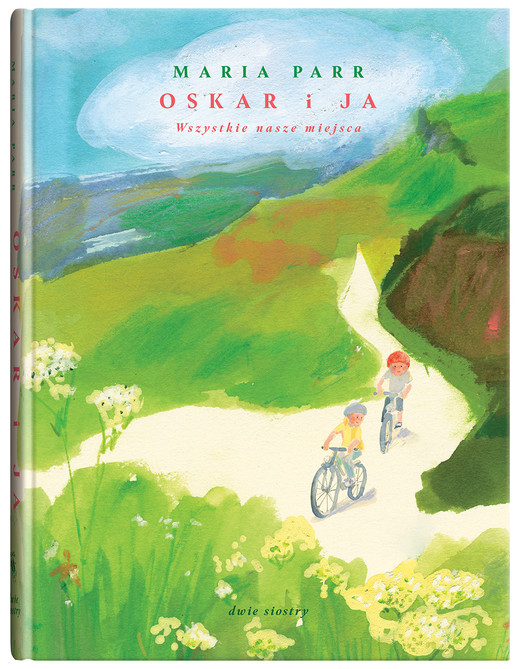okładka Oskar i ja. Wszystkie nasze miejsca książka