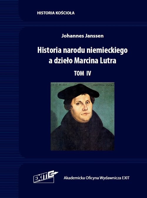 okładka Historia narodu niemieckiego a dzieło Marcina Lutra. Tom 4. książka