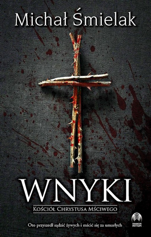 okładka Wnyki. Kościół Chrystusa Mściwego wyd. 2025 książka | Michał Śmielak