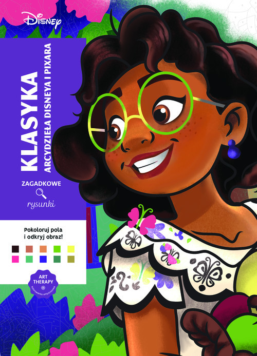 okładka Art therapy Kolorowanka antystresowa Disney Klasyka Arcydzieła Disneya i Pixara Zagadkowe rysunki książka