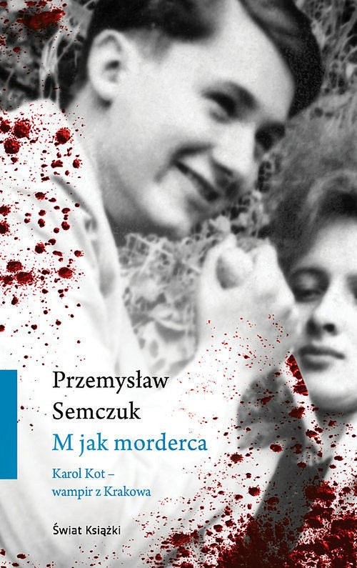 okładka M jak morderca książka | Przemysław Semczuk