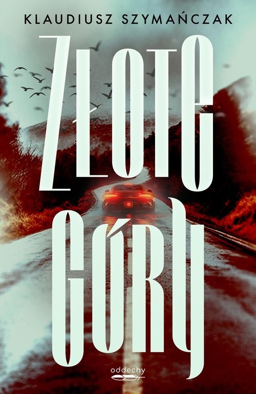okładka Złote góry książka | Klaudiusz Szymańczak