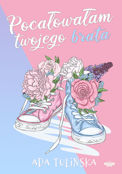 okładka Pocałowałam twojego brata książka | Ada Tulińska