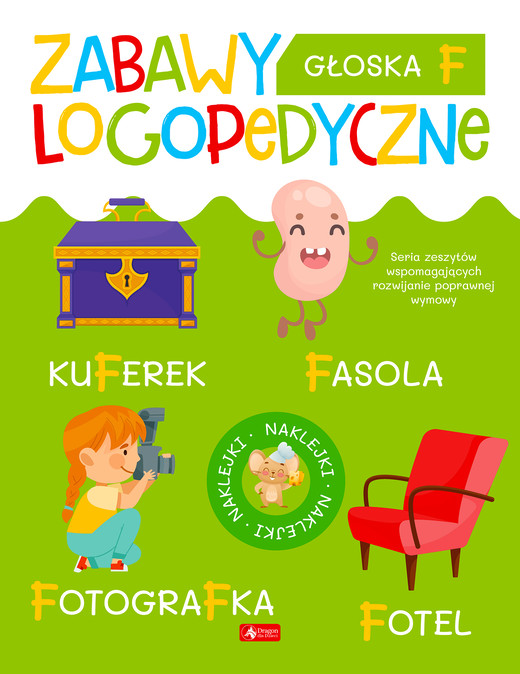 okładka Głoska F. Zabawy logopedyczne książka | Opracowanie zbiorowe