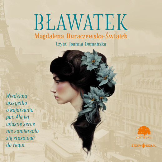 okładka Bławatek audiobook | MP3 | Magdalena Buraczewska-Świątek