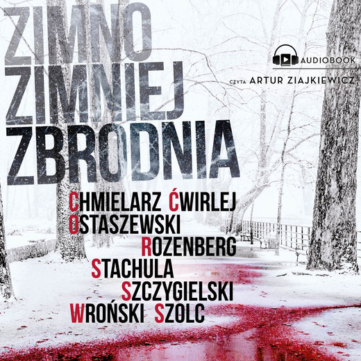 okładka Zimno zimniej zbrodnia audiobook | MP3 | Autor zbiorowy