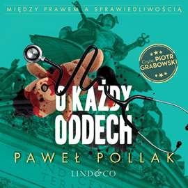okładka O każdy oddech. Między prawem a sprawiedliwością. Tom 5 audiobook | MP3 | Paweł Pollak