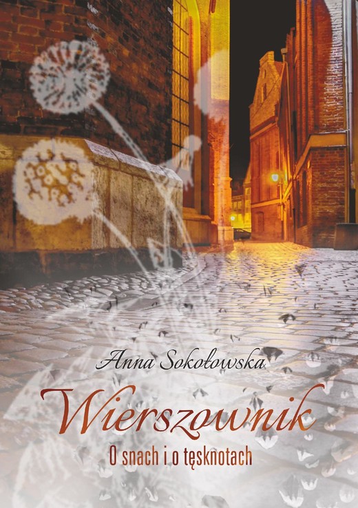 okładka Wierszownik. O snach i o tęsknotach ebook | epub, mobi, pdf | Anna Sokołowska