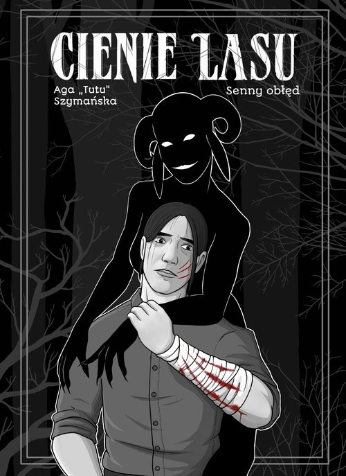 okładka Cienie Lasu 2 Senny Obłęd książka