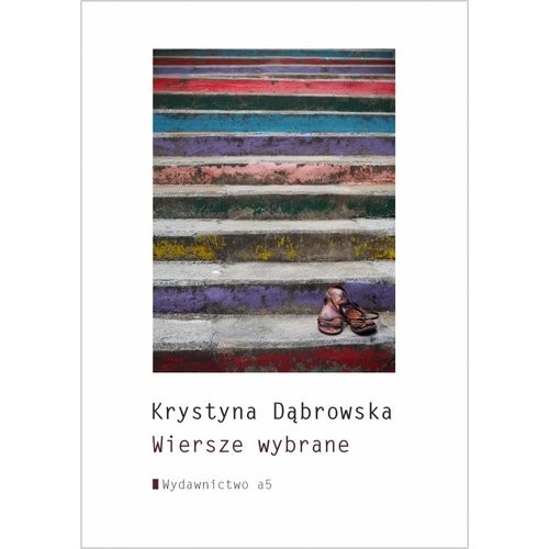 okładka Wiersze wybrane książka | Krystyna Dąbrowska