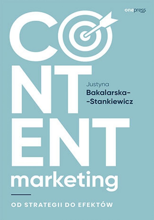 okładka Content marketing. Od strategii do efektów audiobook | MP3 | Justyna Bakalarska-Stankiewicz
