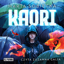 okładka Kaori audiobook | MP3 | Marta Sobiecka