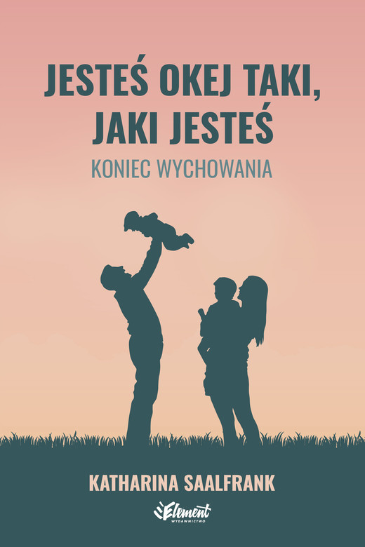okładka Jesteś okej taki, jaki jesteś ebook | epub, mobi | Katharina Saalfrank