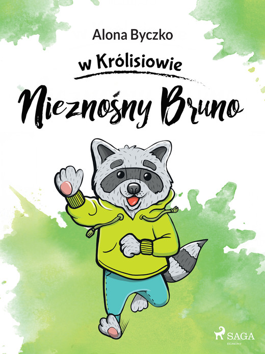 okładka Nieznośny Bruno ebook | epub, mobi | Alona Byczko