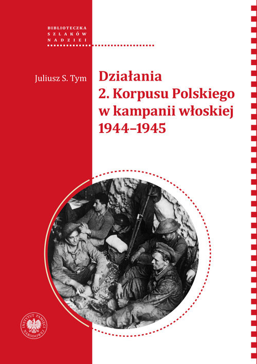 okładka Działania 2. Korpusu Polskiego w kampanii włoskiej 1944-1945 książka
