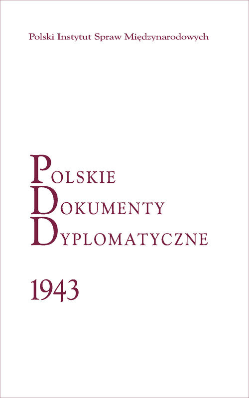 okładka Polskie Dokumenty Dyplomatyczne 1943 Londyn 1994-1999 Tom III: rok 1996 książka | Jacek Tebinka