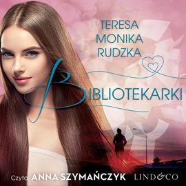 okładka Bibliotekarki audiobook | MP3 | Teresa Monika Rudzka