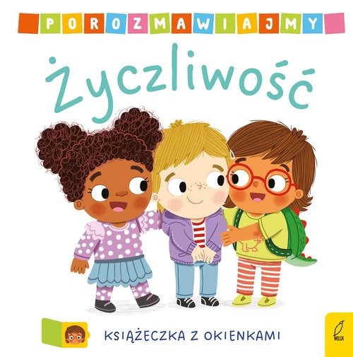 okładka Porozmawiajmy Życzliwość książka