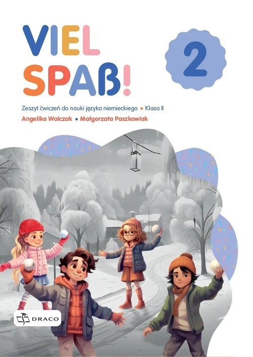 okładka Viel Spaẞ! 2 Zeszyt ćwiczeń Szkoła podstawowa książka