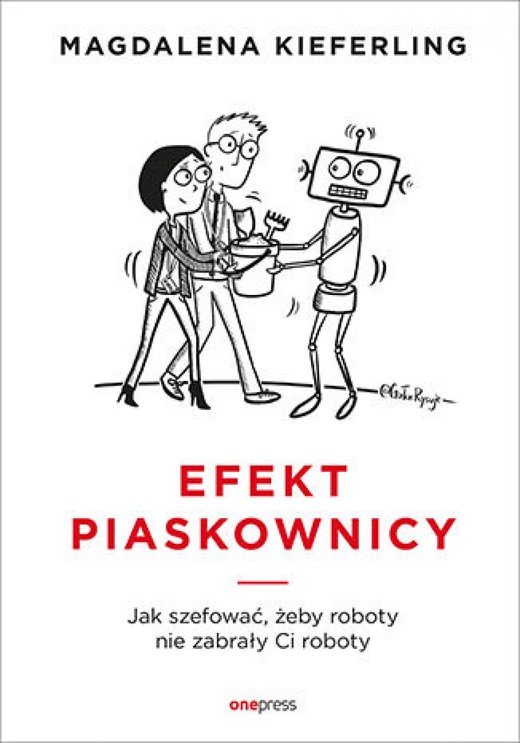 okładka Efekt piaskownicy. Jak szefować żeby roboty nie zabrały ci roboty audiobook | MP3 | Magdalena Kieferling
