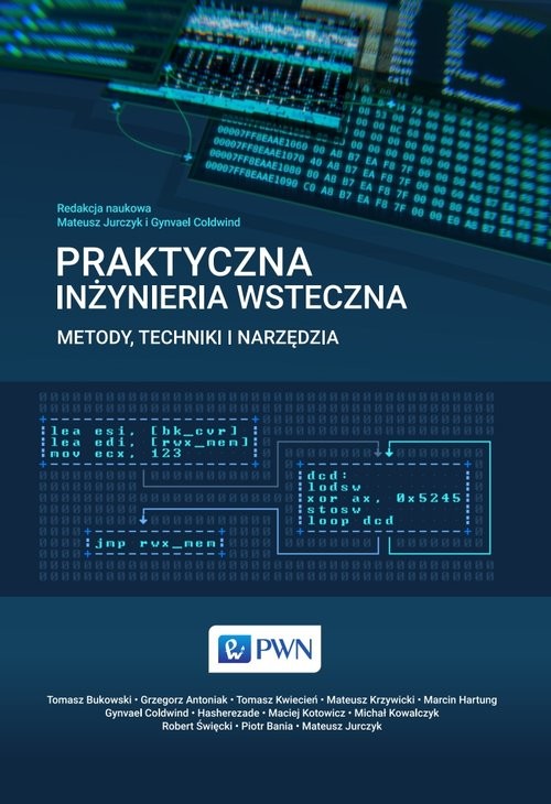 okładka Praktyczna inżynieria wsteczna Metody, techniki i narzędzia książka