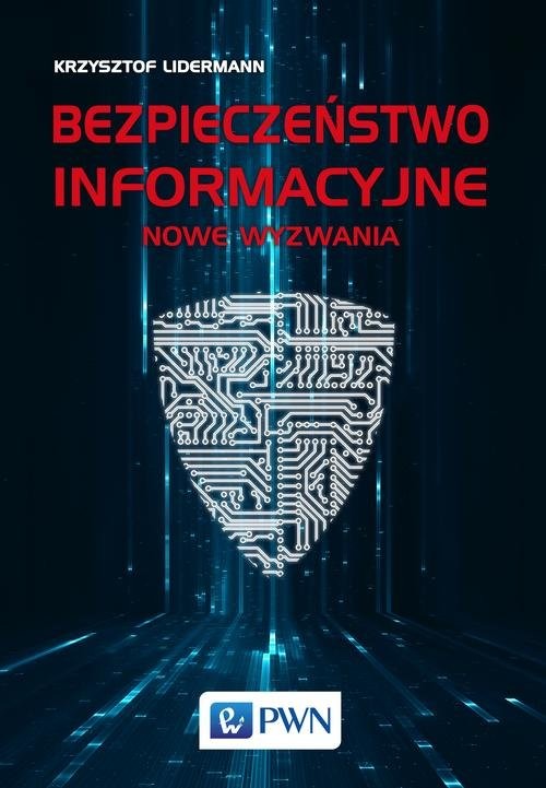 okładka Bezpieczeństwo informacyjne Nowe wyzwania książka