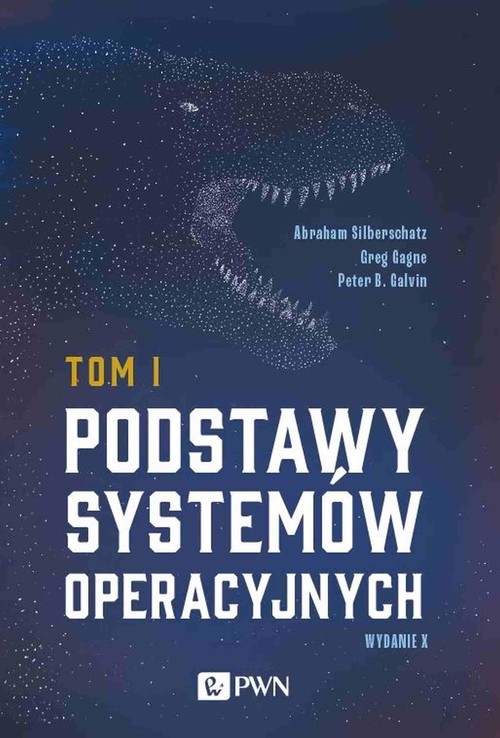 okładka Podstawy systemów operacyjnych Tom I książka | Greg Gagne