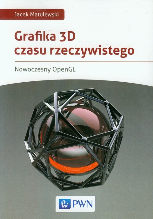 okładka Grafika 3D czasu rzeczywistego Nowoczesny OpenGL książka