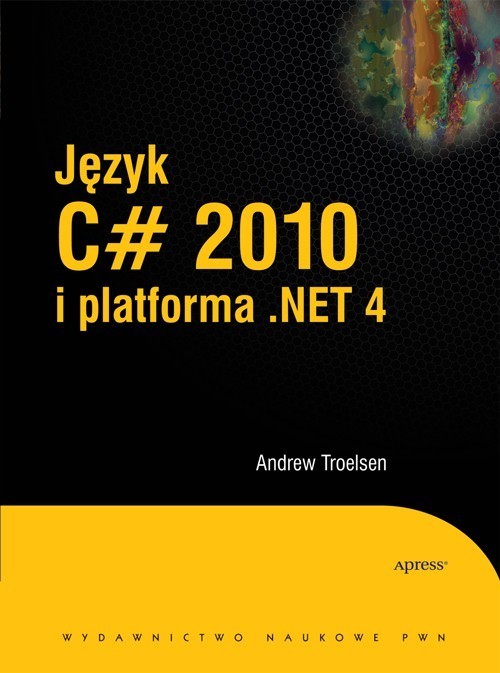 okładka Język C# 2010 i platforma .NET 4 książka