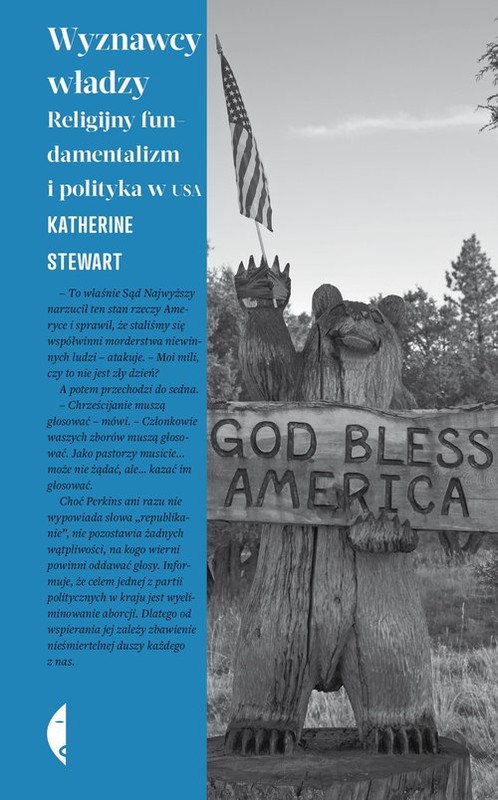 okładka Wyznawcy władzy Religijny fundamentalizm i polityka w USA książka