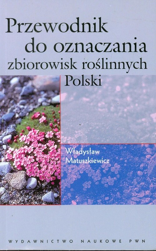 okładka Przewodnik do oznaczania zbiorowisk roślinnych Polski książka