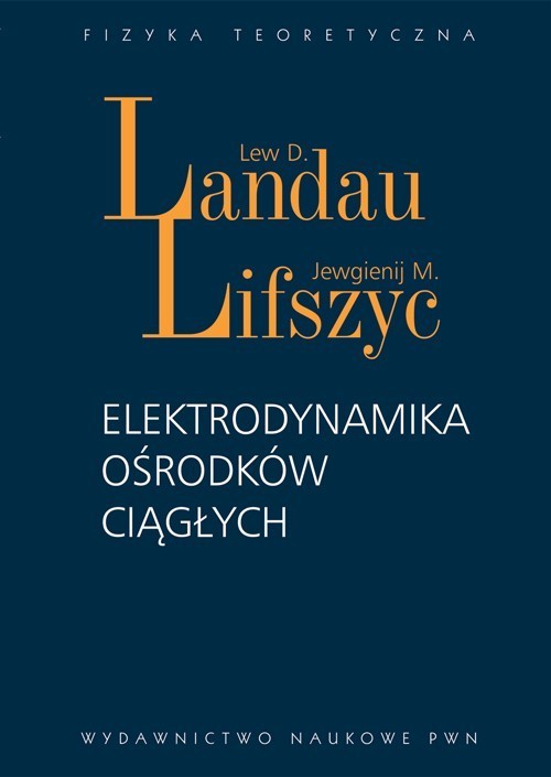 okładka Elektrodynamika ośrodków ciągłych książka