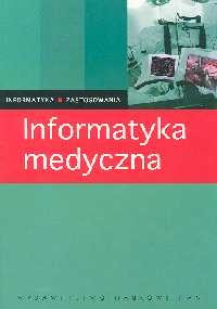 okładka Informatyka medyczna książka
