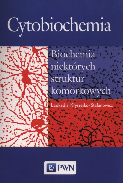 okładka Cytobiochemia Biochemia niektórych struktur komorkowych książka