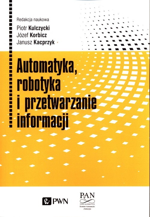 okładka Automatyka, robotyka i przetwarzanie informacji książka
