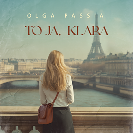 okładka To ja, Klara audiobook | MP3 | Olga Passia